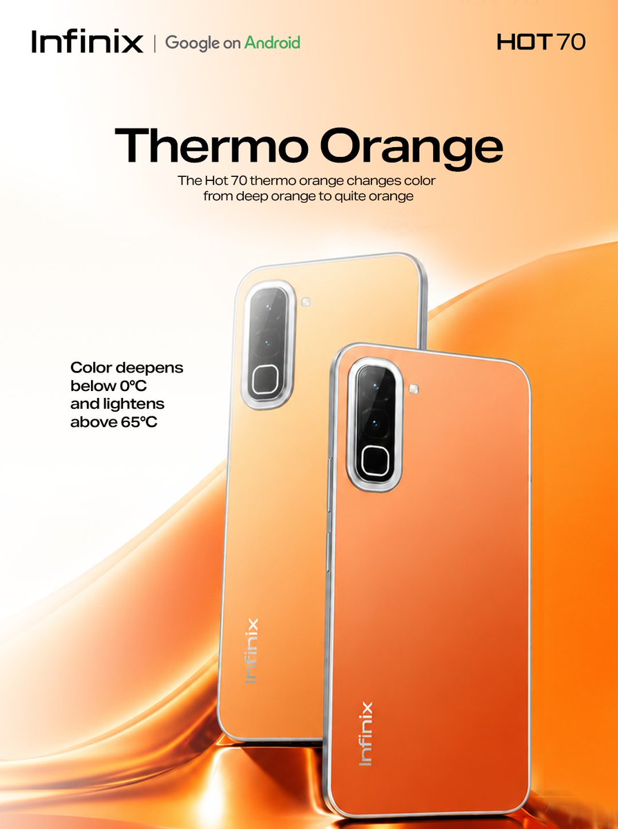 InfinixGhana's tweet photo. Meet the HOT 70 Thermo Orange.

A color that changes with temperature. From deep orange to vibrant orange, your phone keeps it fresh and unique.

#InfinixHot70 #InfinixGhana #ThermoOrange #HotLikeYou #HOT70Design #SmartphoneStyle #SleekDesign #BoldDesign #StyleMeetsTech https://t.co/wYCKwLcNyz