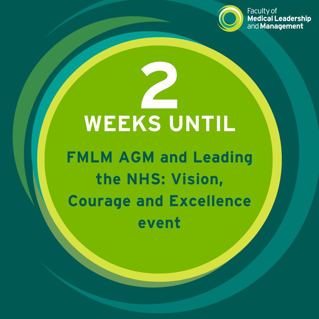 FMLM_UK's tweet photo. ⏳ Only 2 weeks to go until FMLM's events on 30 September.

Join us for Leading the NHS: Vision, Courage and Excellence with speakers Sir Jim Mackey &amp; Ed Smith, and, for members, the FMLM AGM chaired by Professor William Roche.

🔗 https://t.co/NR62xHkvqj https://t.co/xhxiQ0GS4Y