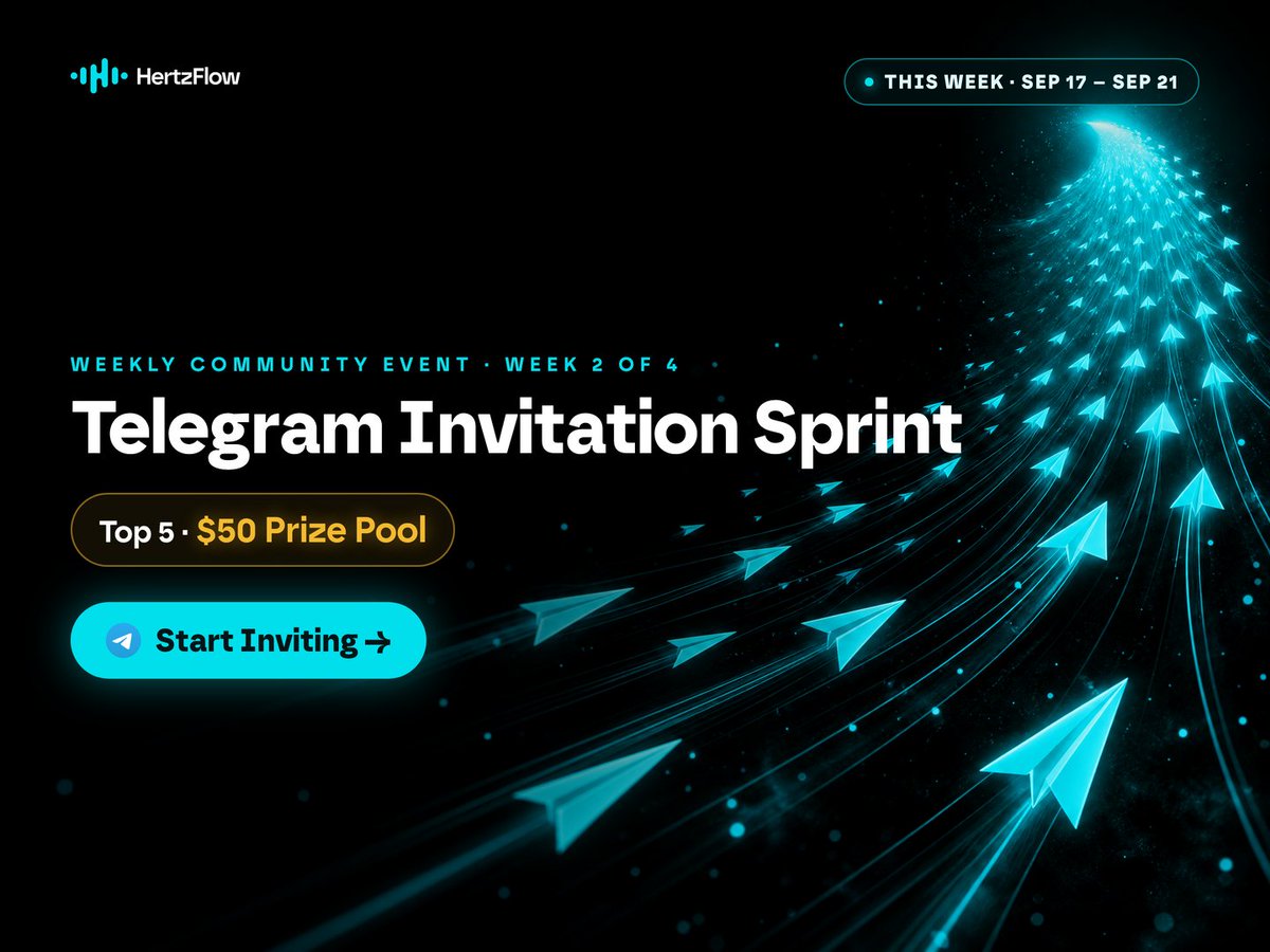 hertzflow_cn's tweet photo. 每周社区活动又来了 🎉

第 2 周是 #Telegram 邀请赛，明天开跑，9 月 17 日至 9 月 21 日。

登记你的 Telegram 名称，邀请好友，并让他们在群里发出你的名字。

50 USDT 奖池，前 5 名获奖 🌊
https://t.co/wwSo216Bcs https://t.co/GJ21qDLmUB