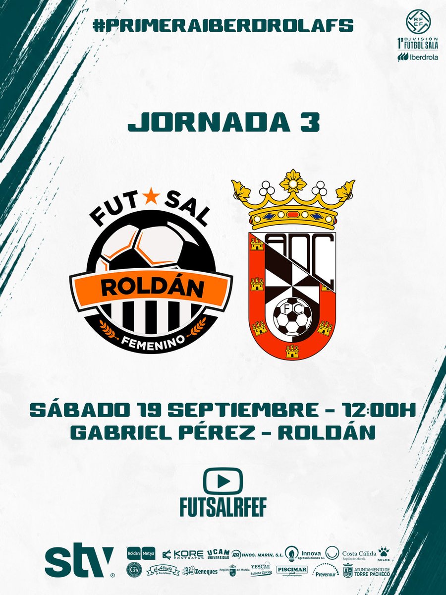 RoldanFSF's tweet photo. ⚽️ 𝗣𝗥𝗢́𝗫𝗜𝗠𝗢 𝗣𝗔𝗥𝗧𝗜𝗗𝗢 

🏆 Jornada 3 #PrimeraIberdrolaFS
📅 Sábado 19 septiembre 
🕕🇪🇸12:00H 🇵🇹11:00H
🆚 @ADCeuta_FCFem 
📍 Roldán
🏟 Pabellón Gabriel Pérez
📺 @FutSalRFEF 
🧡 ¡Vamos equipo!

#stvroldan https://t.co/ohQHPO9h6C