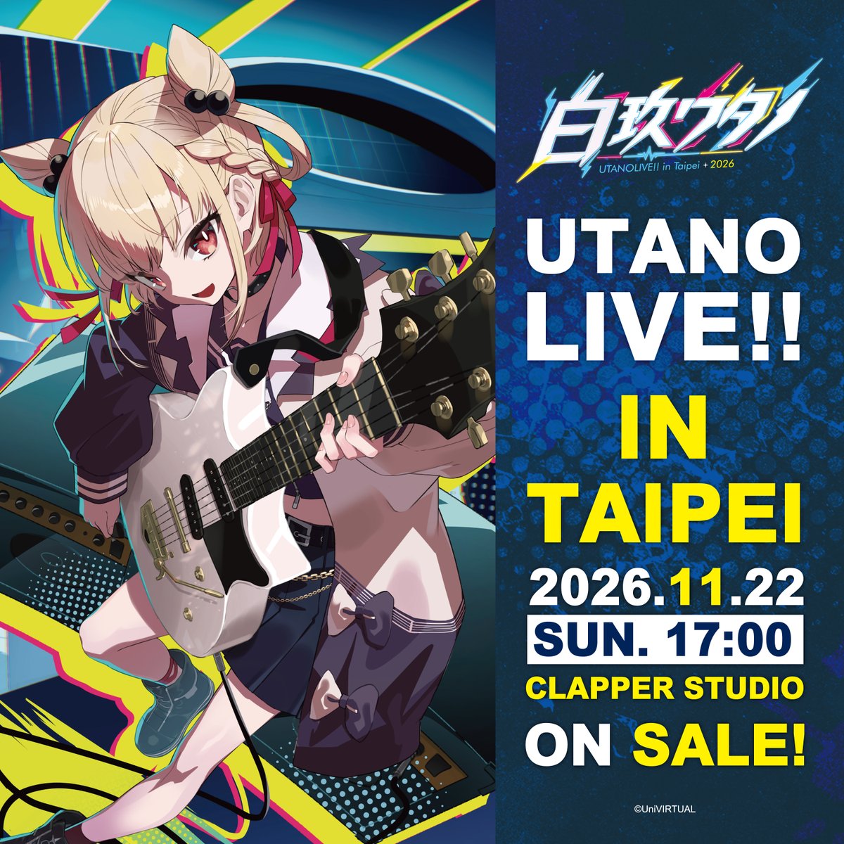 tukurifigure's tweet photo. 【🎸UTANOLIVE!! In Taipei 2026⚡️】

白玖ウタノ 台灣個人演唱會正式登場！✨

📅2026.11.22（日）17:00
📍台北 CLAPPER STUDIO

約120分鐘、全曲現場演唱！🎤🔥
一起來享受屬於白玖ウタノ的音樂與舞台！

🎫9/17（四）18:00 正式開放售票！

⚡️S席｜NT$4,000
附親筆簽名色紙特典

⚡️一般觀覽席｜NT$2,500

11月22日，台北見！🎸✨

#白玖ウタノ
#UTANOLIVE
#UTANOLIVEinTaipei