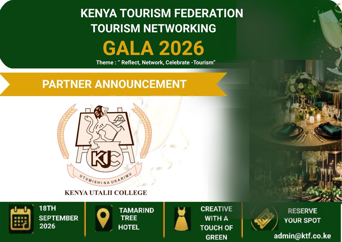 KTF_Kenya's tweet photo. PARTNER SPOTLIGHT | KTF TOURISM NETWORKING GALA 2026

We are pleased to welcome Kenya Utalii College as a valued partner!

For decades, KUC has nurtured the talent and skills that power Kenya’s tourism &amp; hospitality industry.

Because behind every memorable experience are skilled https://t.co/pnTwehrk2u