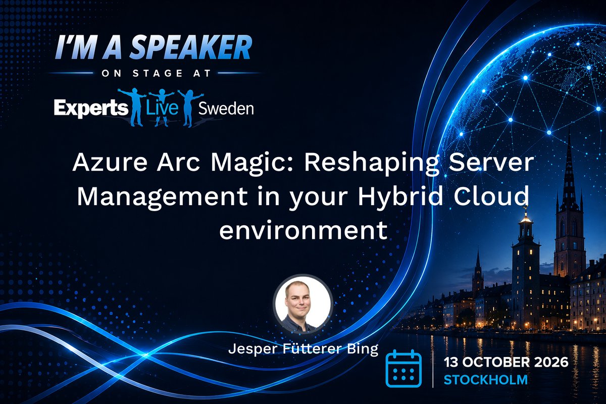 ExpertsLiveSE's tweet photo. Redo för lite Azure‑magi? ✨
💡 “Azure Arc Magic: Reshaping Server Management in your Hybrid Cloud environment”
Jesper Fütterer Bing visar hur Azure Arc förändrar sättet vi hanterar servrar i hybrida molnmiljöer – smartare, enklare och säkrare!

📅 13 oktober 2026
📍 Stockholm
🔗 https://t.co/R52F73ATo6

#ELSE26 #ExpertsLive #ExpertsLiveSweden