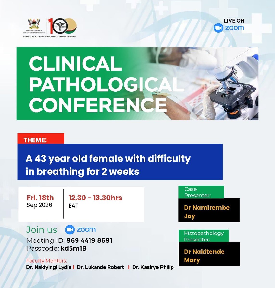 InternalmedMak's tweet photo. The department of @InternalmedMak invites you to this week’s virtual clinical pathology conference. 
Mark the date and time. We value your participation.

Join in via this Zoom link👇
https://t.co/kxqW2Frr82
@MakerereCHS, @SemitalaFred, @LydiaNakiyingi, @LukandeRobert, @rkalyes1. https://t.co/bECk48hmO1