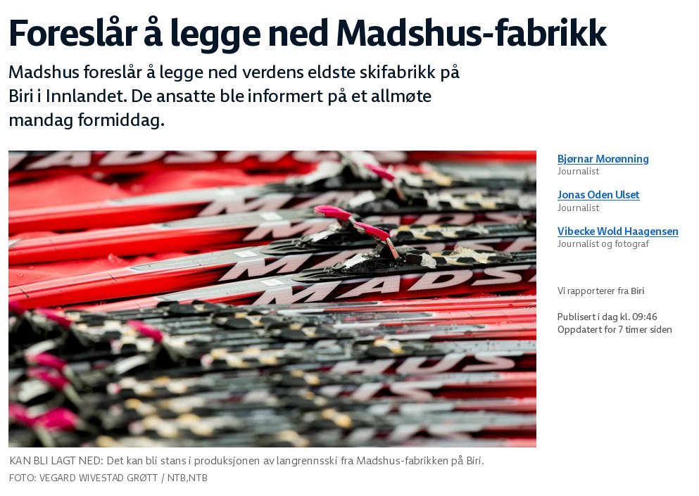 kromtappen's tweet photo. @tveitmiljo Triste saker, Norge ødelegges. Madshus-styret foreslår å legge ned skifabrikken på Biri, verdens eldste skifabrikk, etter 120 år med produksjon i Norge. Styret ønsker at skiproduksjonen skal flyttes til Novo Mesto i Tsjekkia, hjemlandet til Madshus sine nye eiere. NRK : https://t.co/YTxkEtdKfA