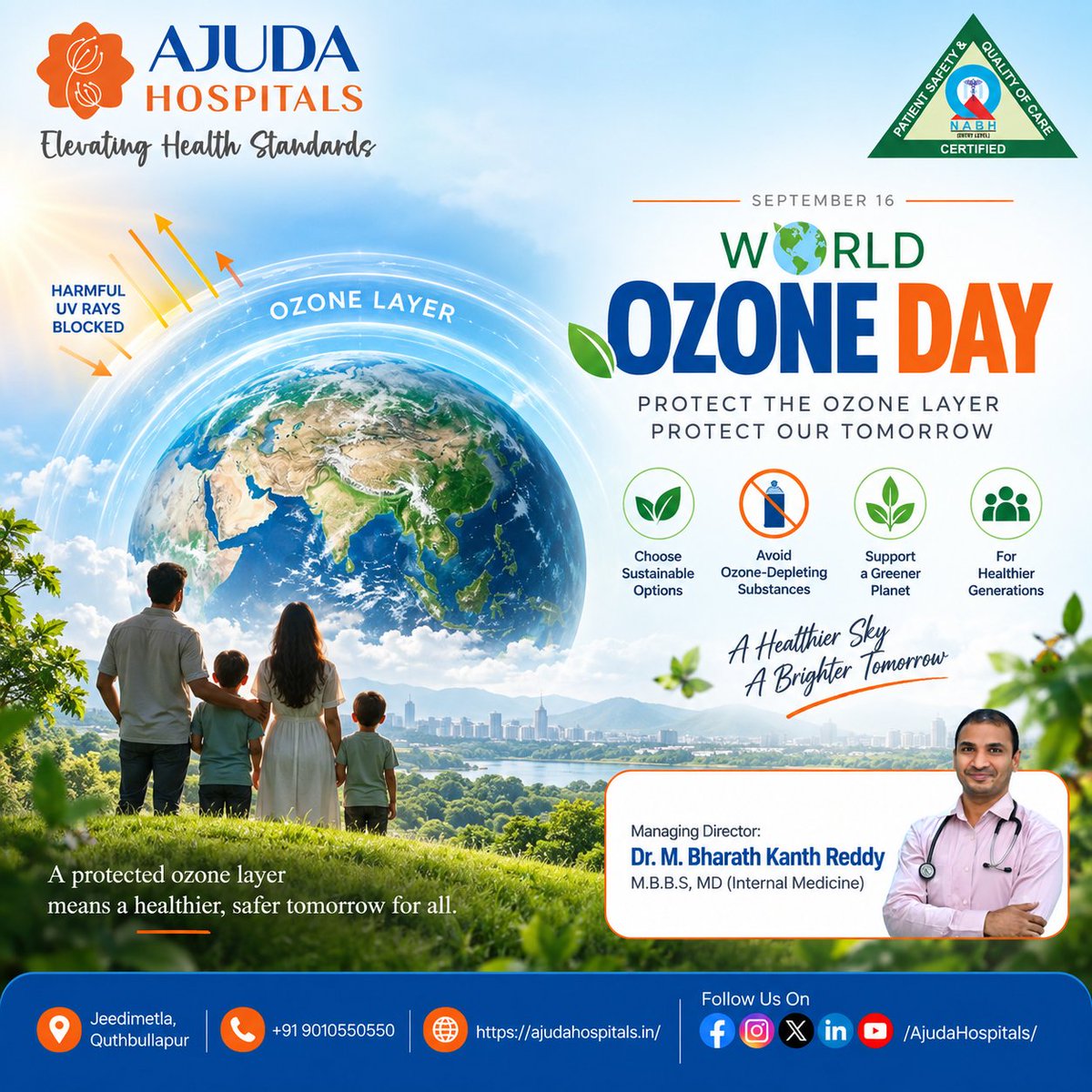 AjudaHospitals's tweet photo. #WorldOzoneDay #WorldOzoneDay2026 #OzoneDay #ProtectTheOzoneLayer #ProtectOurTomorrow #AHealthierSkyABrighterTomorrow #ChooseSustainableOptions #AvoidOzoneDepletingSubstances #SupportAGreenerPlanet #ForHealthierGenerations #AjudaHospitals #Jeedimetla #Quthbullapur https://t.co/0wxWG3u03N