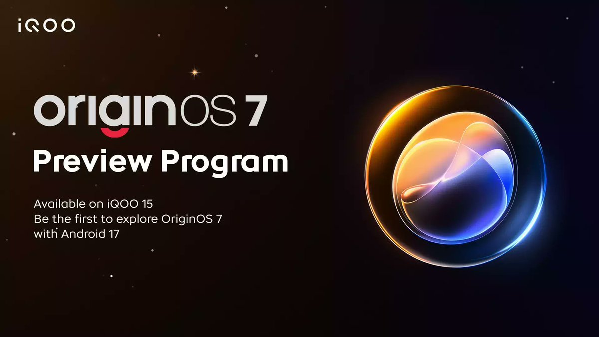 _CodeWizard's tweet photo. OriginOS 7 is here. 🚀 The OriginOS 7 Preview Program is now live on iQOO 15. 
➡️https://t.co/0PGn5ZWL9T
#iQOO #OriginOS7 #iQOO15 #Android17 #PreviewProgram #SoftwareUpdate #Tech #iQOOCommunity https://t.co/Chzd401f0z