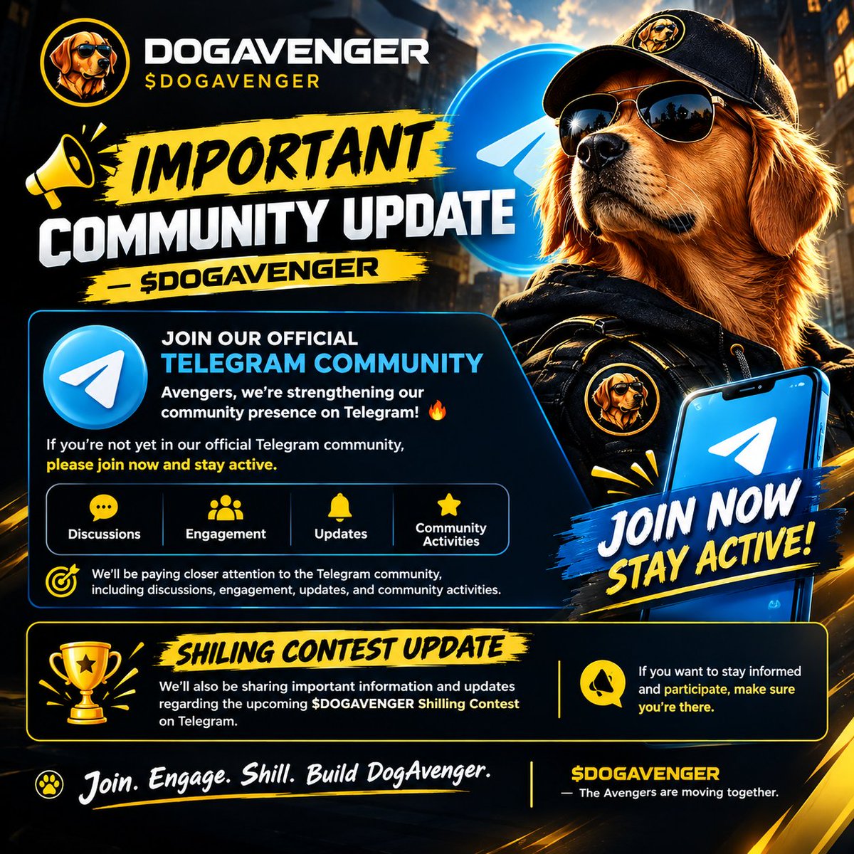 DogAvengerToken's tweet photo. 📢 IMPORTANT UPDATE — CT, WEB3, & #DOGAVENGERS 🐕⚔️

GM CT 🐕👋🏽 

Avengers, we’re strengthening our community presence on Telegram! 🔥

If you’re not yet in our official Telegram community, please join now and stay active:

📌 We’ll be paying closer attention to the Telegram community, including discussions, engagement, updates, and community activities.

🔥 SHILLING CONTEST UPDATE:
We’ll also be sharing important information and updates regarding the upcoming $DOGAVENGER Shilling Contest on Telegram.

– If you want to stay informed and participate, make sure you’re there.

🐕⚔️ Join. Engage. Shill. Build $DogAvenger.

Link: https://t.co/7oth1iVpux

$DOGAVENGER — The Avengers are moving together on a foster motion ✨🚀