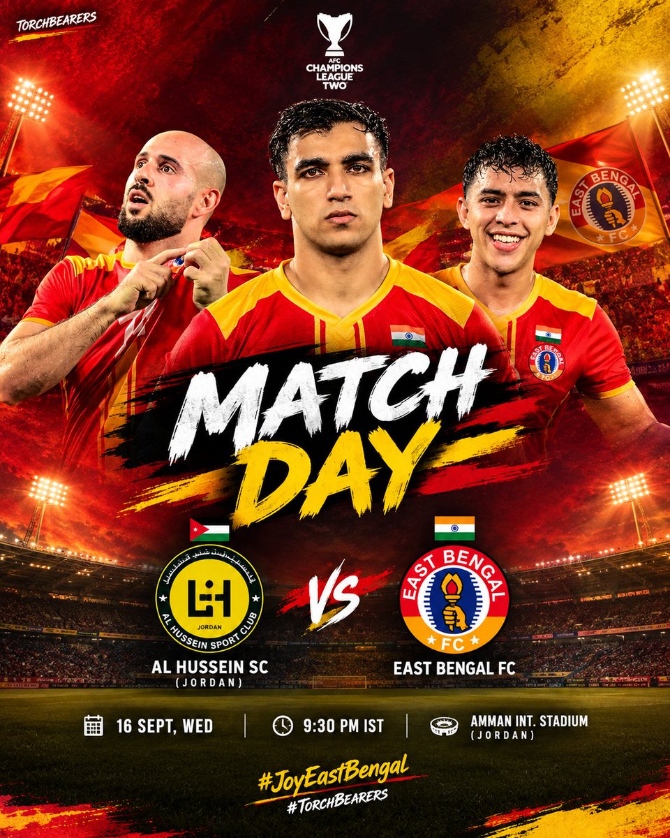 torch__bearers's tweet photo. A new chapter in East Bengal’s Asian campaign begins today on Jordanian soil! ❤️💛

🏆 | AFC Champions League Two
🆚 | Al Hussein SC (Jordan)
⏰ | 9:30 PM IST
🏟️ | Amman International Stadium
📲 | Live on FanCode App

Let the battle begin! 🔥

#JoyEastBengal #TorchBearers #ACLTwo https://t.co/gnZIEhRc9p