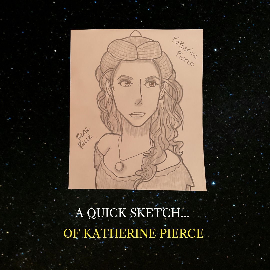 udisson21's tweet photo. Photo by Rene Reul on June 29, 2026. May be an illustration of poster, book, sketch and text that says "Katherine Pierce Katherine Pierce nene Me neлe peul AQUICKSKETCH... A QUICK SKETCH... OF KATHERINE PIERCE". https://t.co/XOL7oV8Wgr