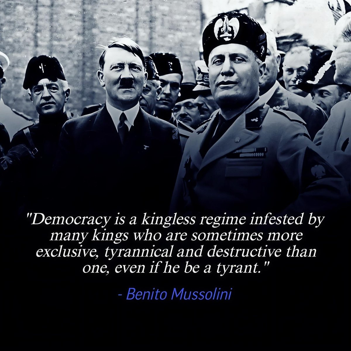 NatLeagueAus's tweet photo. “Democracy is a kingless regime infested by many kings who are sometimes more exclusive, tyrannical and destructive than one, even if he be a tyrant.”

－ Mussolini https://t.co/QTlhXboaqr