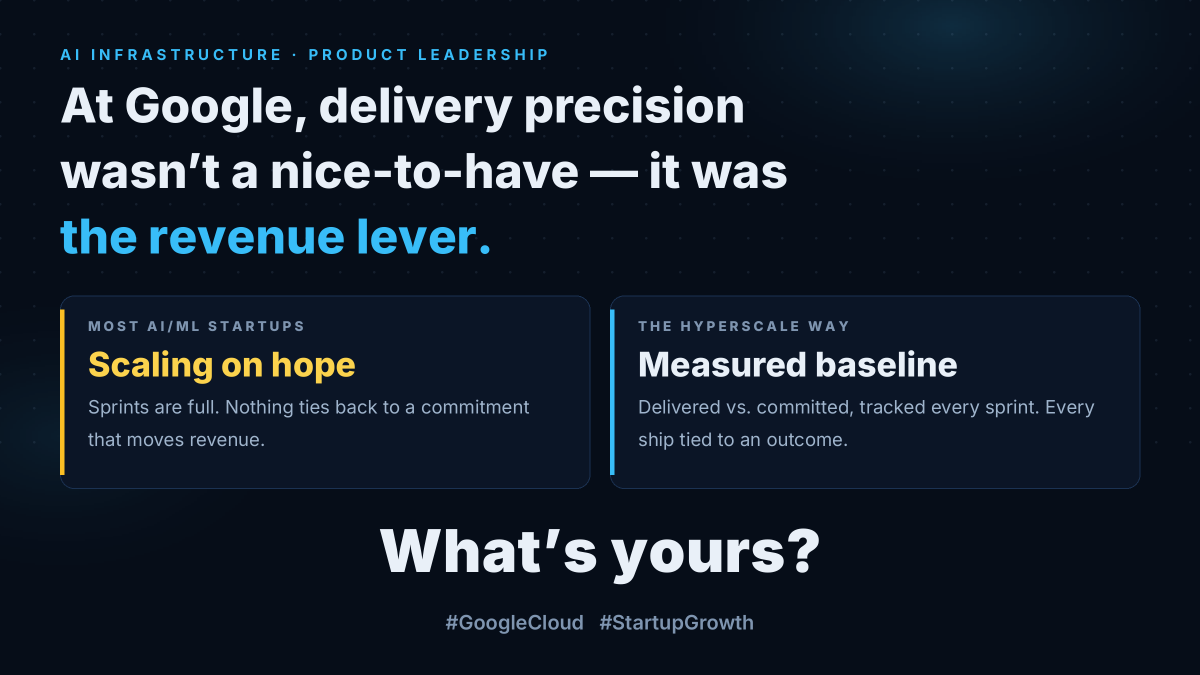 lrmorley's tweet photo. At Google, delivery precision wasn't a nice-to-have — it was the revenue lever. Most AI/ML startups are scaling on hope, not a measured baseline. What's yours? #GoogleCloud #StartupGrowth https://t.co/gmRxCsyfdr