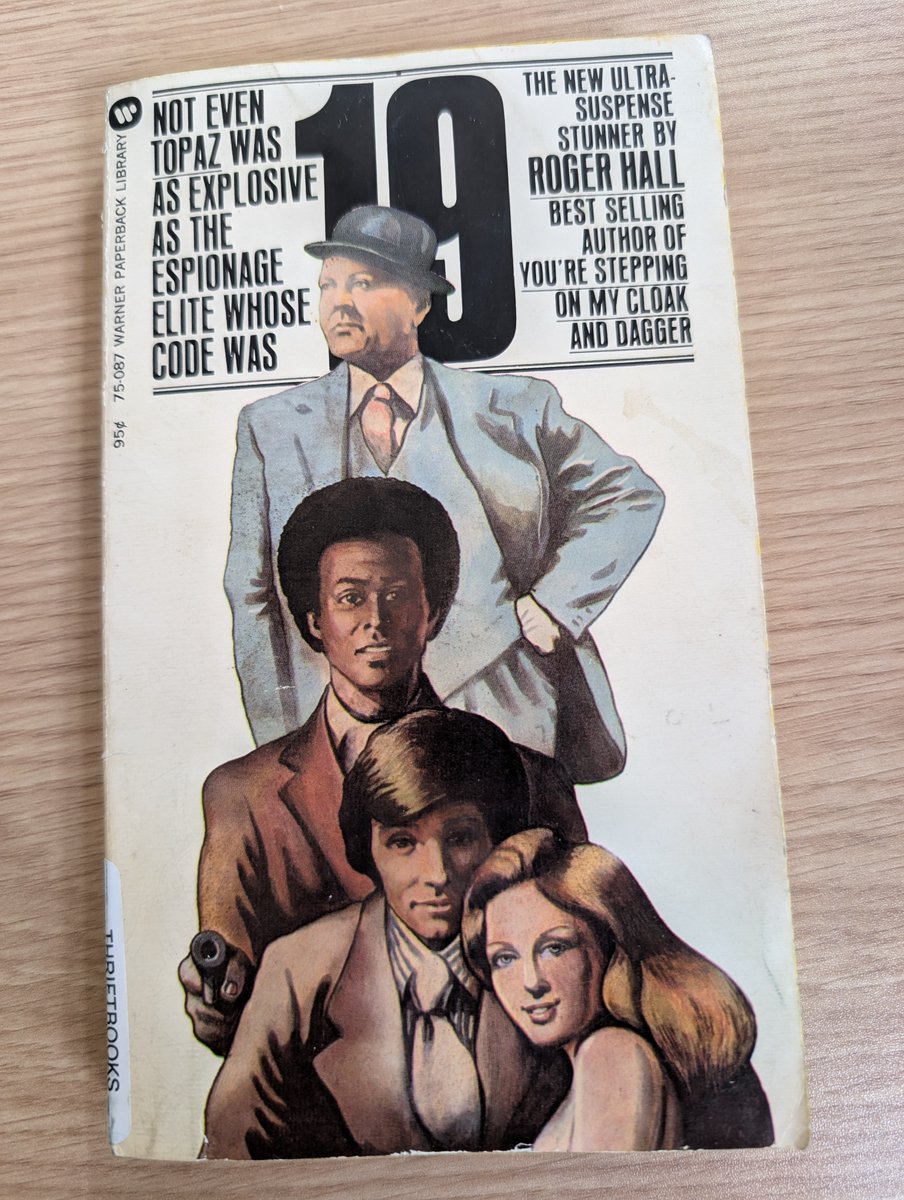 ChekistMonitor's tweet photo. I enjoyed reading Roger Hall's entertaining #OSS memoir You're Stepping on My Cloak &amp; Dagger, first published in 1957, in which, by the way, Bill Casey, the future #CIA director, plays a prominent role.

Now I look forward to reading Hall's only #spy fiction novel 19. https://t.co/zUye6bZQvp
