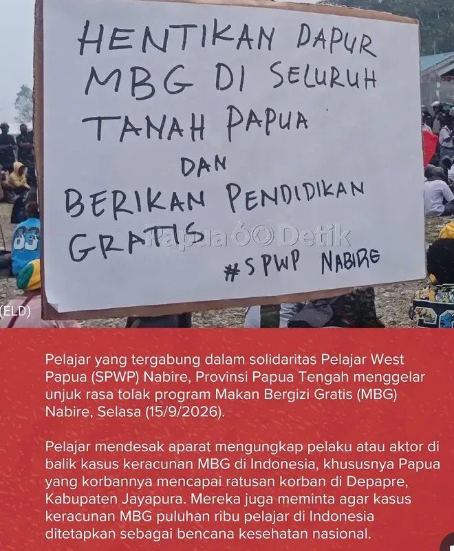 sibambaang's tweet photo. Berita ini senyap sekali ya.

Ribuan pelajar di beberapa daerah Papua demo serentak turun ke jalan tolak MBG, Selasa 15 September 2026.

Tuntutan mereka:

STOP MBG dan ganti dengan Pendidikan Gratis, Perbaikan sarana dan prasarana sekolah serta tambah jumlah guru.

"Tong Tidak Lapar Nasi, Tong Lapar Ilmu"