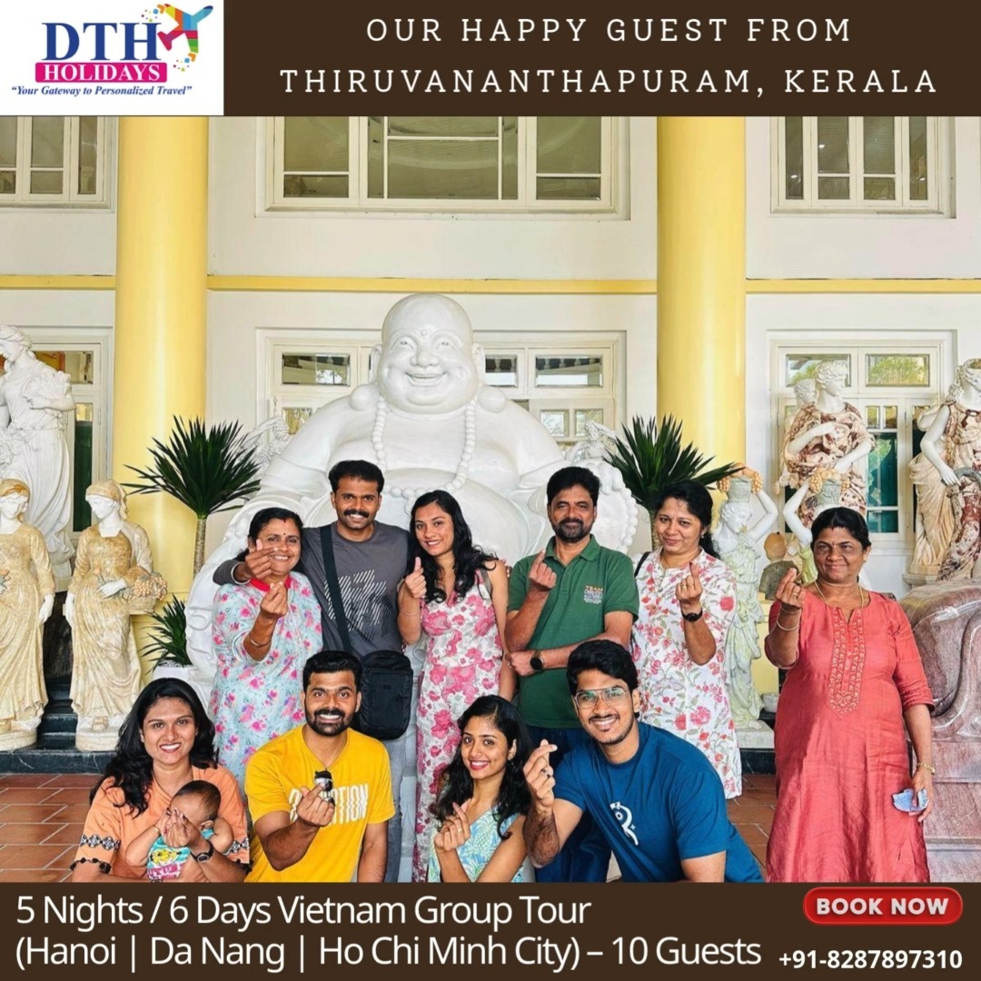 sheenyy91's tweet photo. 🎉 Our Happy Guests from Thiruvananthapuram! 🌏✨ 5N/6D Vietnam Group Tour 🇻🇳 with DTH Holidays! From the charming streets of Hanoi 🏯 to the breathtaking beaches of Da Nang 🏝️ and the vibrant life of Ho Chi Minh City 🚤, our 10 amazing guests had https://t.co/nCPF6mHAKy