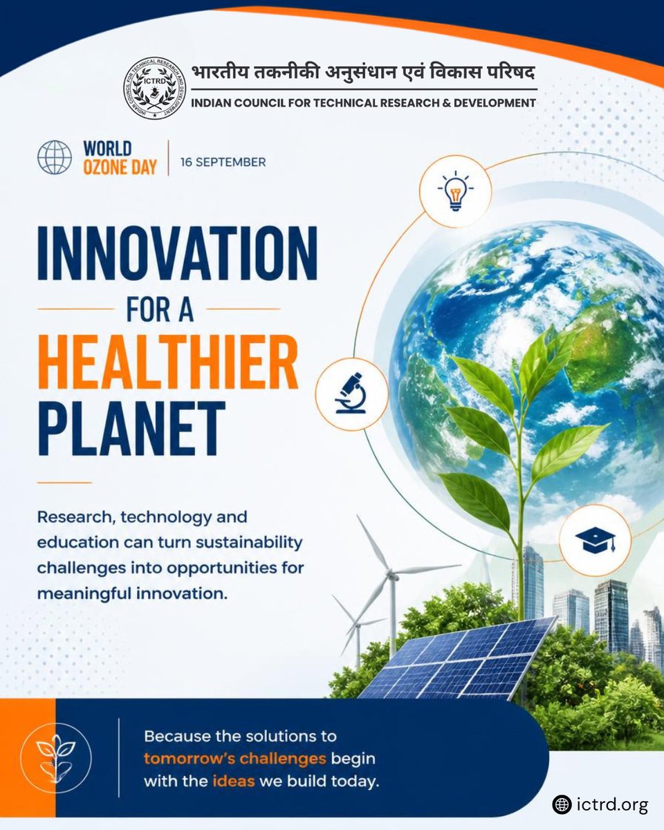 IctrdIndia's tweet photo. A healthier planet begins with better ideas.
Research, technology, and education can transform sustainability challenges into opportunities for meaningful innovation.
https://t.co/ESH7ExYbMa
#WorldOzoneDay #Sustainability #Innovation #Technology #ICTRD https://t.co/UNhT8oHoCf