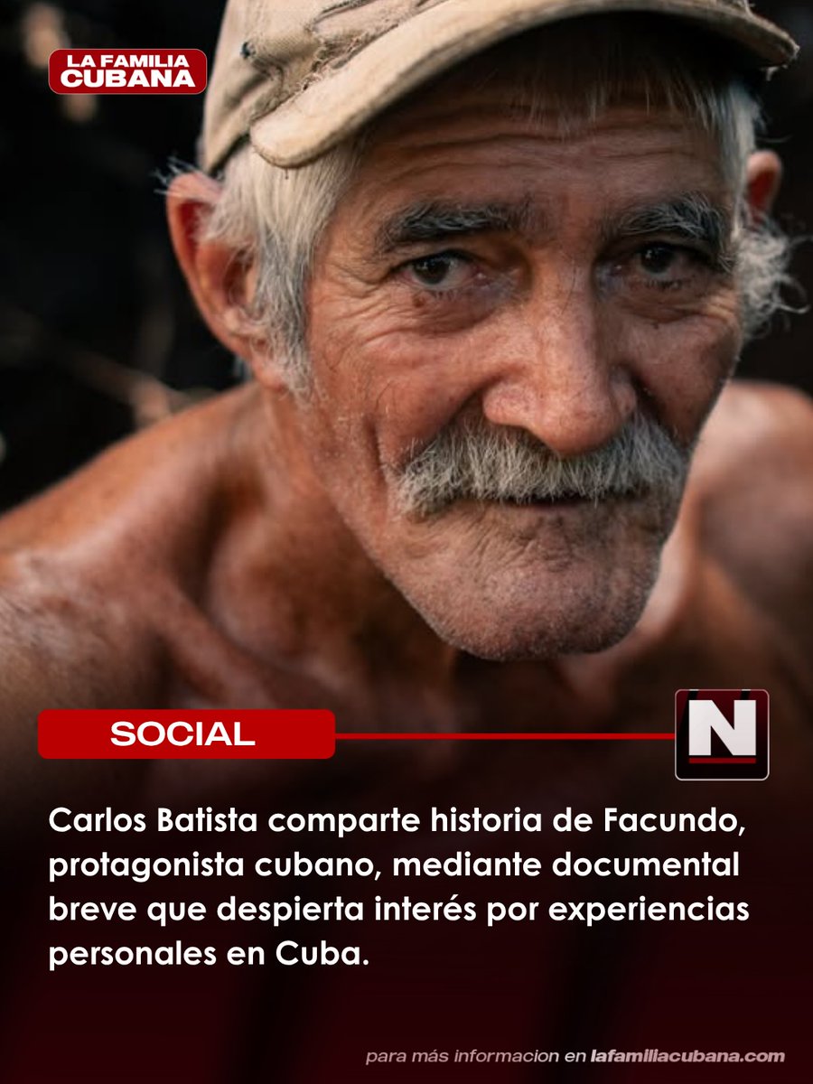 MelinaRogish's tweet photo. Photo by Noticias de La Familia Cubana on September 05, 2026. May be a meme of one or more people and text that says "LA FAMILIA CUBANA SOCIAL N Carlos Batista comparte historia de Facundo, protagonista cubano, mediante documental breve que https://t.co/3u3tx1HfQS