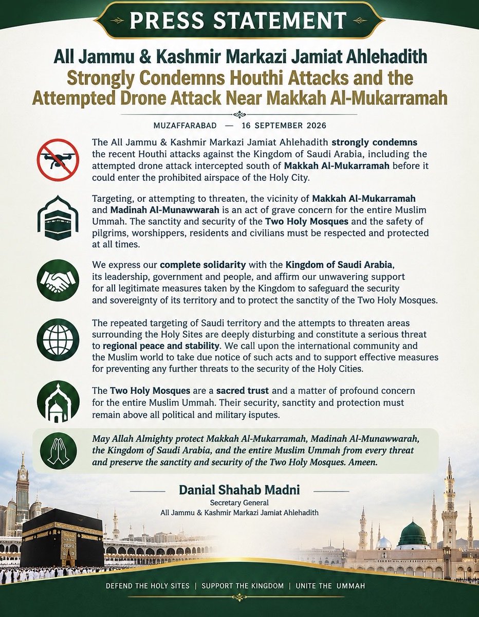 DanialShahab's tweet photo. All Jammu &amp; Kashmir Markazi Jamiat Ahlehadith Strongly Condemns Houthi Attacks on Saudi Arabia and the Attempted Drone Attack Near Makkah Al-Mukarramah
@SenDrAbdulKarim @KSAembassyPK @MJAAJKOfficial @KSAMOFA https://t.co/uZAx9CMSuD