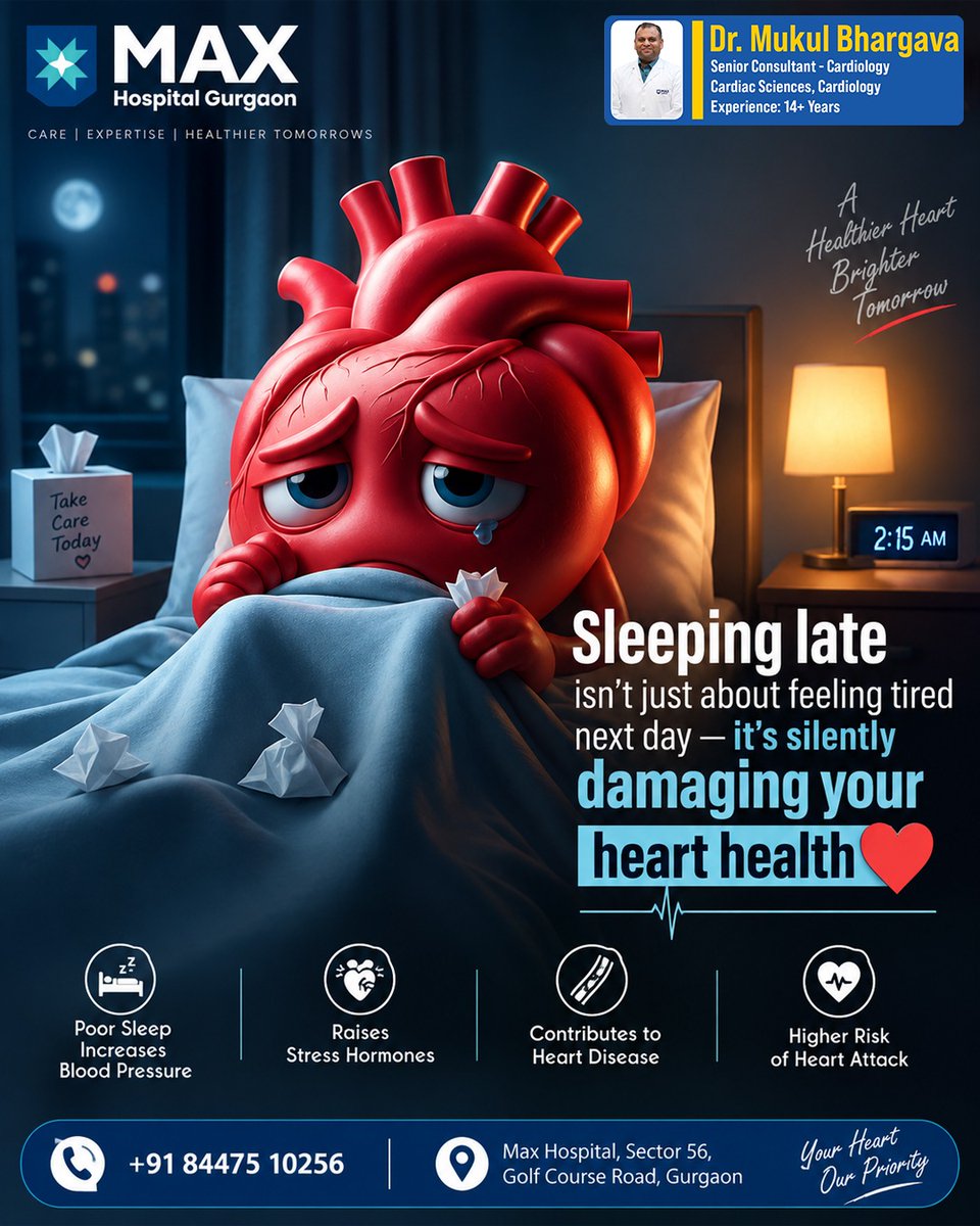 drmukulcardio's tweet photo. 😴❤️ Late nights can affect your heart health.

Poor sleep may raise blood pressure &amp; increase heart risks. 🫀

⚠️ Sleep well. Protect your heart!

👨‍⚕️ Dr. Mukul Bhargava
📞 +91 84475 10256

#HeartHealth #SleepHealth #HeartCare #Cardiolog https://t.co/K31Fp6CGe5