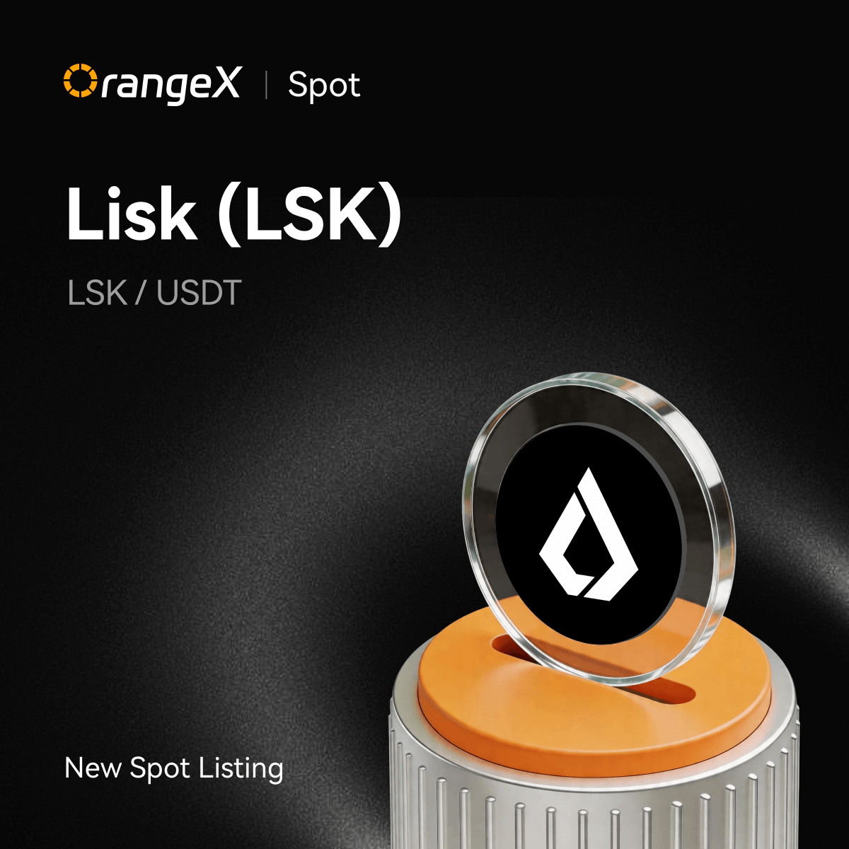 OrangeXExchange's tweet photo. 🍊#OrangeX is happy to announce that we will list Lisk (LSK) @Lisk 
 
✅ Deposit: Opened
🕙 Spot trading: 2026-09-16, 06:30 (UTC)
✅ Spot Trading Pair: LSK/USDT

🔍 Start trading $LSK now: https://t.co/rweCpdmknm https://t.co/JbojMzZYAn