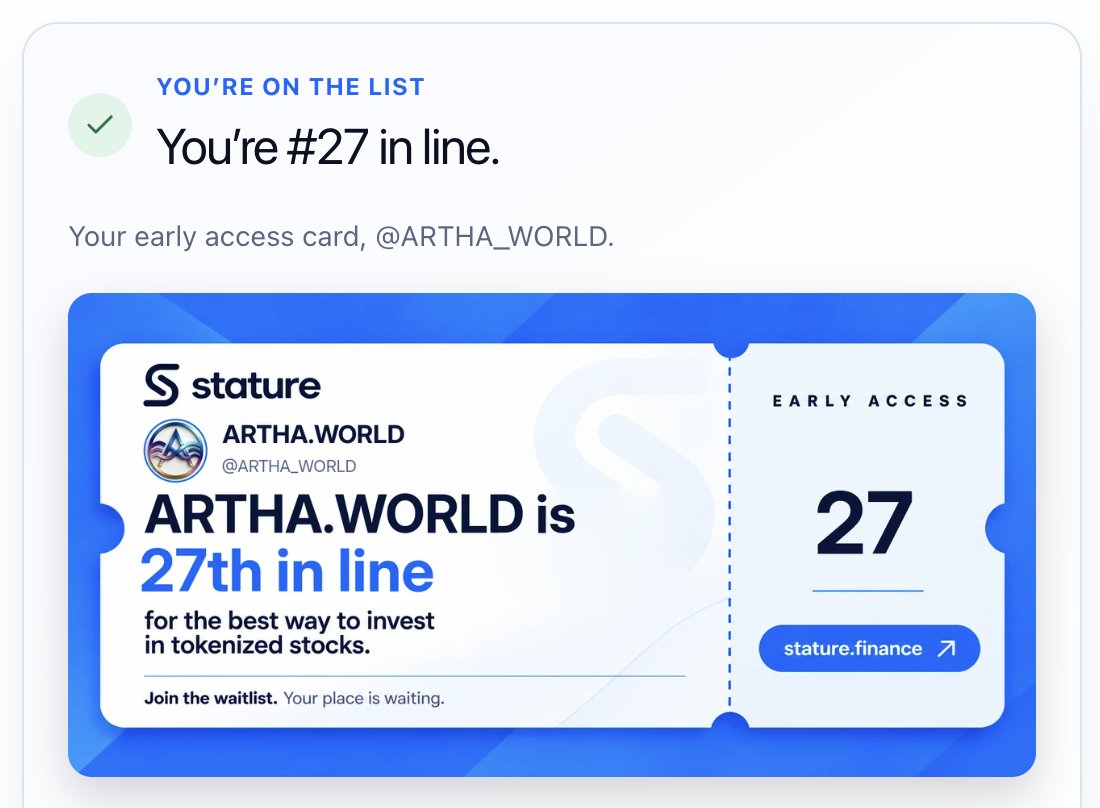 ARTHA_WORLD's tweet photo. I’m #27 in line for the future of stock investing 🚀

Tokenized stocks. One app. @Stature_finance

Get in early → https://t.co/fAgERtSYqY https://t.co/J7bBEz7Bbq
