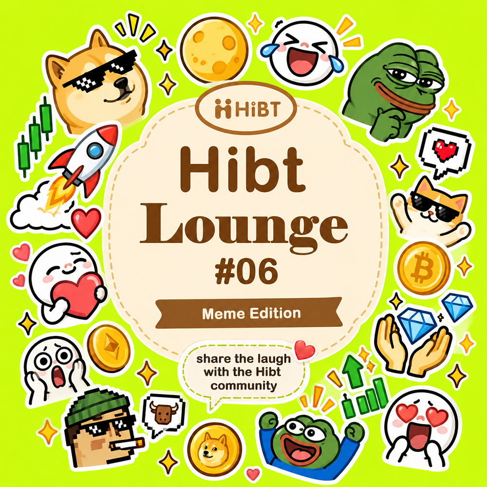 HIBTGlobal's tweet photo. 😂 Hibt Lounge #06 — Meme Edition 😂

A little community moment ✨
Got a meme that always makes you laugh? 👀

Crypto memes, everyday life, random internet finds — if you think it’s funny, we want to see it 😂

Drop your favorite meme in the comments and share the laugh with the Hibt community 👇

A few shared moments may receive a little surprise from Hibt 🎁

Welcome to Hibt Lounge — a place where Hibtizens share their moments, ideas, and stories.
#Hibt #HibtLounge