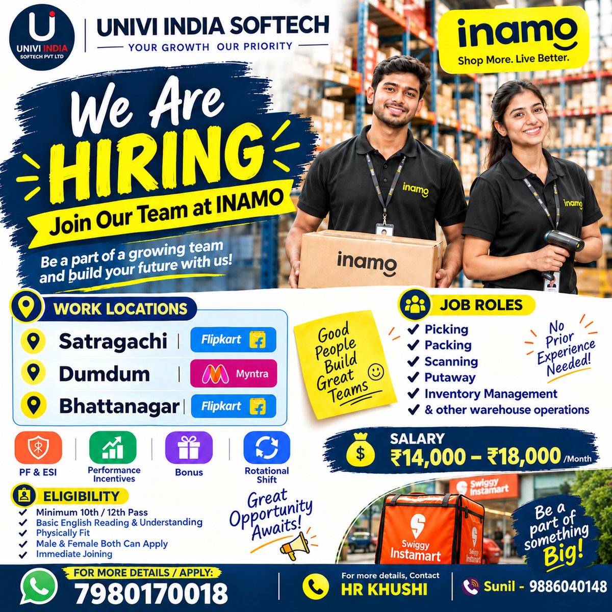 UniviIndia's tweet photo. 🚨 WE ARE HIRING! – Join Team INAMO 🚨
📍 Satragachi, Dumdum, Bhattanagar
💼 Picking, Packing, Scanning, Inventory Mgmt
💰 ₹14,000–₹18,000/month + PF, ESI, Bonus
📝 Apply: https://t.co/X4RUh7jCZ2
📞 7980170018 / 9886040148
#Hiring #Inamo #UniviIndia https://t.co/gnZIiS3lMJ
