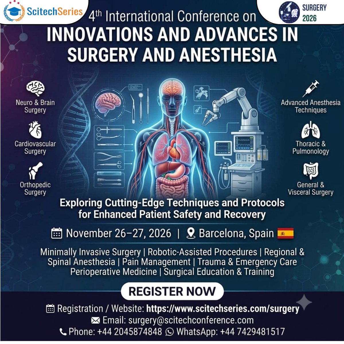 Scitech_surgery's tweet photo. Present your research at Surgery 2026 in Barcelona! Connect with surgeons, anesthesiologists, and healthcare leaders worldwide.
surgery@scitechconference.com
+44 2045874848 | WhatsApp: +44 7429481517
Details: https://t.co/RDofXe6qVV
#Anesthesiology #SurgicalInnovation https://t.co/vwCI7MLngS
