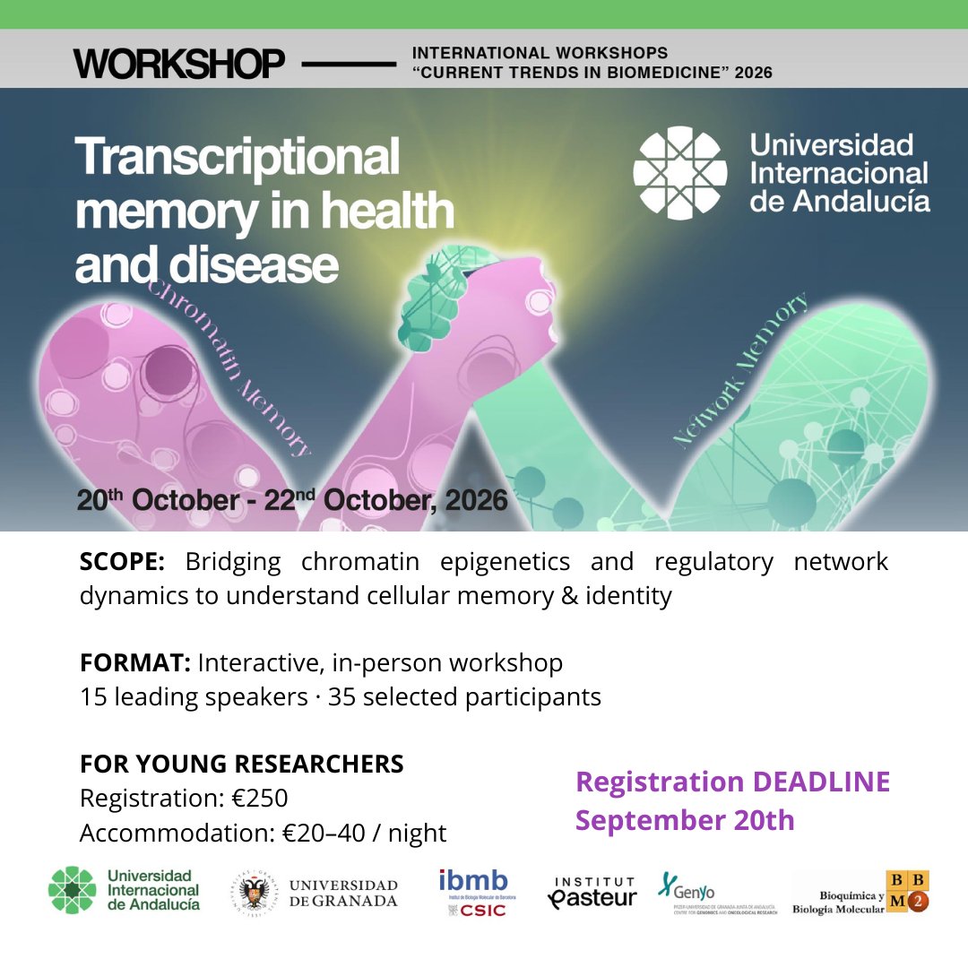 IBMB_CSIC's tweet photo. Workshop: Transcriptional Memory in Health and Disease

📍 Baeza, Spain (UNIA) 
📅 Oct 20–22, 2026 
⏰ Deadline: Sept 20
15 speakers | 35 participants 
💬 Talks, debates, posters &amp; mentoring

@genyo_pts @institutpasteur @CanalUGR 

🔗https://t.co/kZ9RuNWDgV https://t.co/qGHokGm6KX