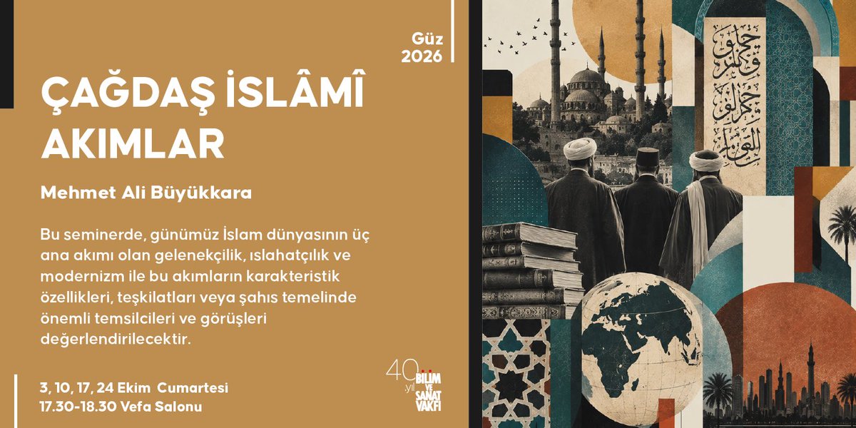 bisavorgtr's tweet photo. Mehmet Ali Büyükkara ile “Çağdaş İslâmî Akımlar” semineri 2026 güz döneminde Bisav’da sizlerle buluşuyor✨

👉🏻 Ayrıntılı bilgi için web sitemizi ziyaret edebilirsiniz: https://t.co/KvhSWagVpV https://t.co/vP7rw0mKmg