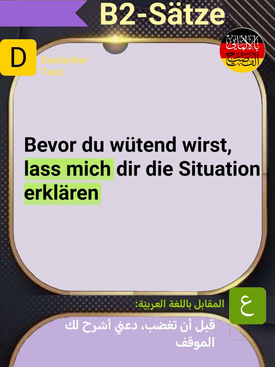 HermilaKalra's tweet photo. Photo by بالألماني الفصيح on August 27, 2026. May be an image of text that says "D Deutscher Text: B2-Sätze فااابَِ س خرصت العارت الصبي wirst, wütend du Bevor Situation die dir mich lass erklären المقابل باللغة العربية: قبل أن تغضب دعني أشرح لك https://t.co/HSpacOolqE