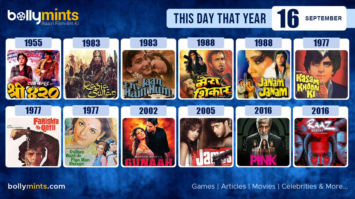 BollyMints's tweet photo. Here are the few #BollywoodMovies released on this day. Stay tuned at https://t.co/Xdw0xdm14f for #updates #ThisDayThatYear #16September #Shree420 #RaziaSultan #EkJaanHainHum #MeraShikaar #JanamJanam #KasamKhoonKi #FarishtaYaQatil #Gunaah #James #Pink #RaazReboot #SarojKaRishta https://t.co/9lbk64qrLw