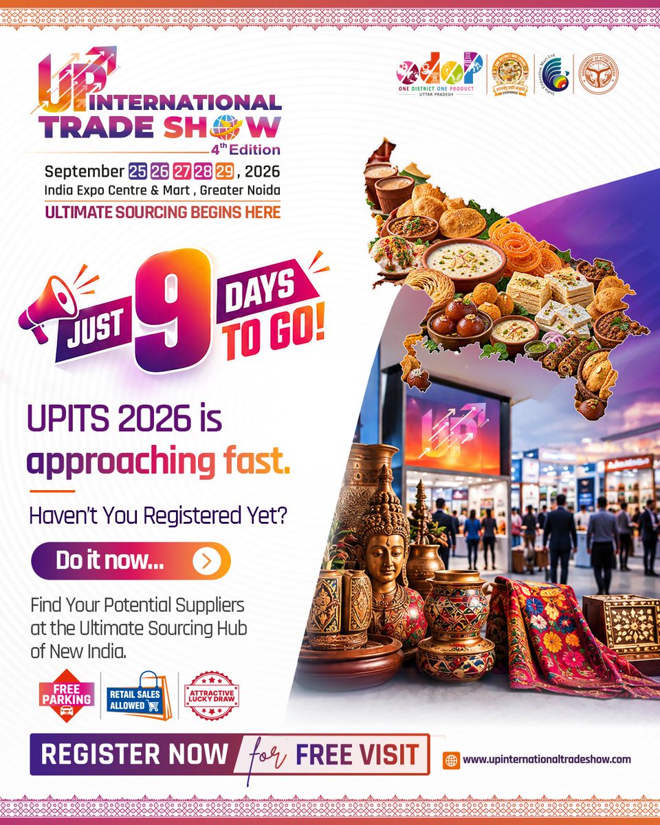 UPIntrTradeShow's tweet photo. ⏳ Just 9 Days to Go! 
The countdown is on, and UPITS 2026 is almost here! 🌍✨ 
Still haven’t registered? Now is the time to do it. 
 
From manufacturers and exporters to diverse products and emerging business opportunities, discover the suppliers you’ve been looking for at New India's ultimate sourcing hub.
9 Days. One Global Marketplace. Endless Sourcing Possibilities.
𝗘𝘃𝗲𝗻𝘁 𝗗𝗮𝘁𝗲: 25 - 29 September 2026
𝗩𝗲𝗻𝘂𝗲: India Expo Centre & Mart, #GreaterNoida, Uttar Pradesh
𝗙𝗿𝗲𝗲 𝗩𝗶𝘀𝗶𝘁 - 𝗥𝗲𝗴𝗶𝘀𝘁𝗲𝗿 𝗡𝗼𝘄 : https://t.co/OmUKkUnTAu
UPITS 2026 - Ultimate Sourcing Begins Here.

𝗗𝗼𝘄𝗻𝗹𝗼𝗮𝗱 𝗧𝗵𝗲 𝗢𝗳𝗳𝗶𝗰𝗶𝗮𝗹 𝗨𝗣𝗜𝗧𝗦 𝟮𝟬𝟮𝟲 𝗠𝗼𝗯𝗶𝗹𝗲 𝗔𝗽𝗽: https://t.co/IV6auqtA3o - 𝗙𝗼𝗿 𝗔 𝗦𝗲𝗮𝗺𝗹𝗲𝘀𝘀 𝗘𝘅𝗽𝗲𝗿𝗶𝗲𝗻𝗰𝗲!
 
Register Now. Find Your Suppliers. Unlock Your Next Business Opportunity! 

@myogiadityanath @UPGovt @uptourismgov @SBM_UP @InvestUP @transforming_up @lubindia @uprampofficial @upculturedept  @IndiaExpoCentre @InfoDeptUP @OfficialGNIDA @UPNEDA_Agency @CeoNoida  @noida_authority @UPSIDA @Yamunaresidents @MeUPGovt @RakeshSachan @IasAlok @NandiGuptaBJP @UPPCLLKO @UP_ODOP @UPGovtSports @UPsports_Dir
 
 #UPITS2026 #UPInternationalTradeShow #UltimateSourcing #GlobalSourcing #B2BSourcing #SourcingIndia #IndianManufacturers #IndianExporters #BusinessOpportunities #BusinessNetworking #TradeShow #GlobalMarketplace #ManufacturingIndia #MakeInIndia #UttarPradesh #GreaterNoida #DelhiNCR #RegisterNow