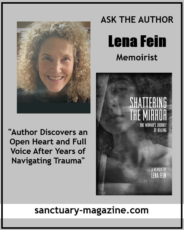 ColeneKabaysok's tweet photo. ASK THE AUTHOR: Find “Author Discovers an Open Heart and Full Voice After Years of Navigating Trauma”
Lena Fein answers questions about her memoir Shattering the Mirror which is excerpted in Sanctuary this month. “It was a priceless, healing https://t.co/wtKzOZTsX6