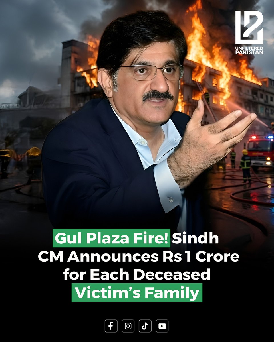 cqLacrt's tweet photo. Following the tragic Gul Plaza fire, Sindh Chief Minister has announced Rs. 1 crore compensation for the family of each deceased victim, offering financial support to those affected by the devastating blaze. Authorities continue rescue and relief https://t.co/KENIjrMNIb