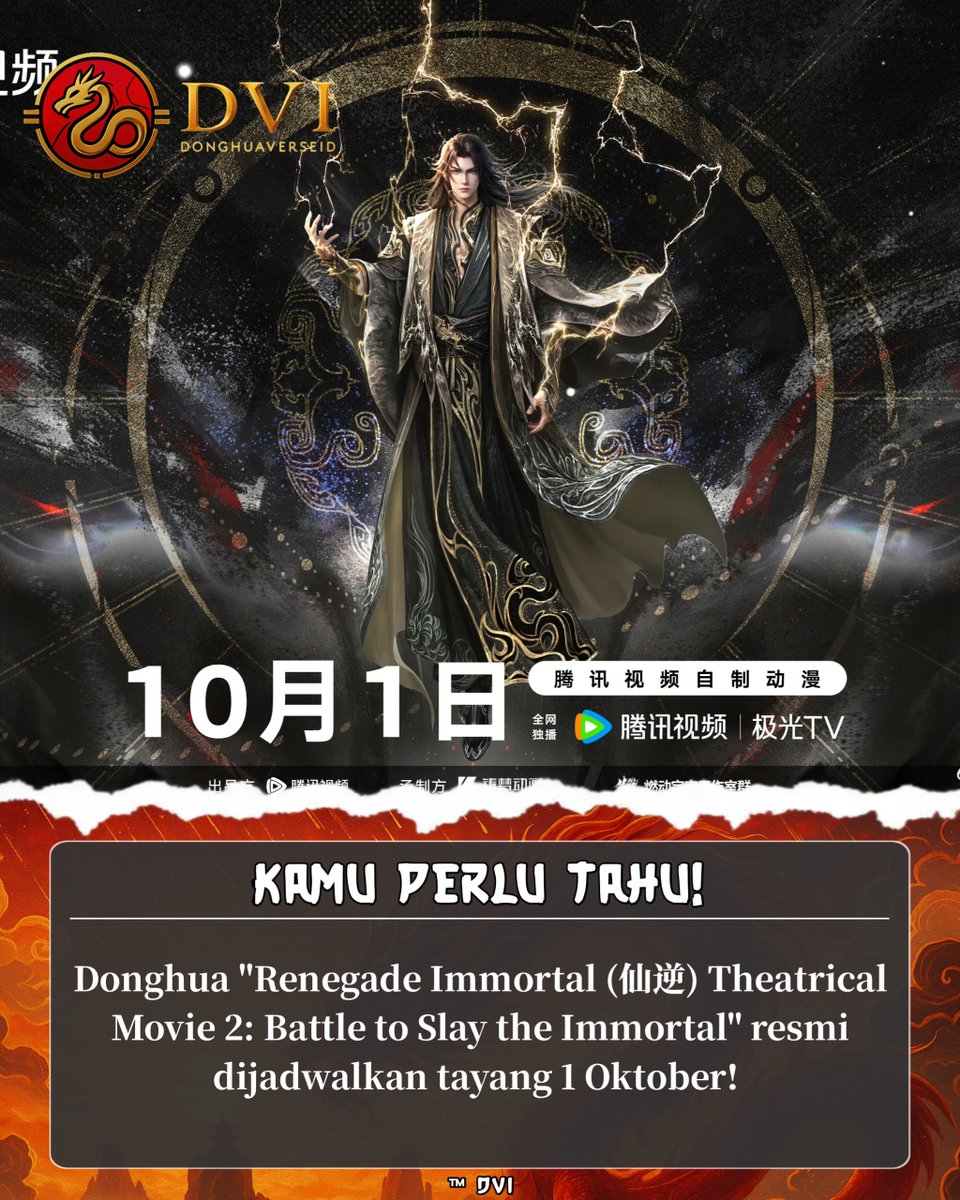 donghuaverseid's tweet photo. #KamuPerluTahu | Donghua "Renegade Immortal (仙逆) Theatrical Movie 2: Battle to Slay the Immortal" resmi dijadwalkan tayang 1 Oktober! 🔥
🚨 Jangan lupa like, posting ulang, dan follow akun ini agar MinDong semangat updatenya! 😊
#DonghuaVerseID #DVI https://t.co/ApLC5A0bmc