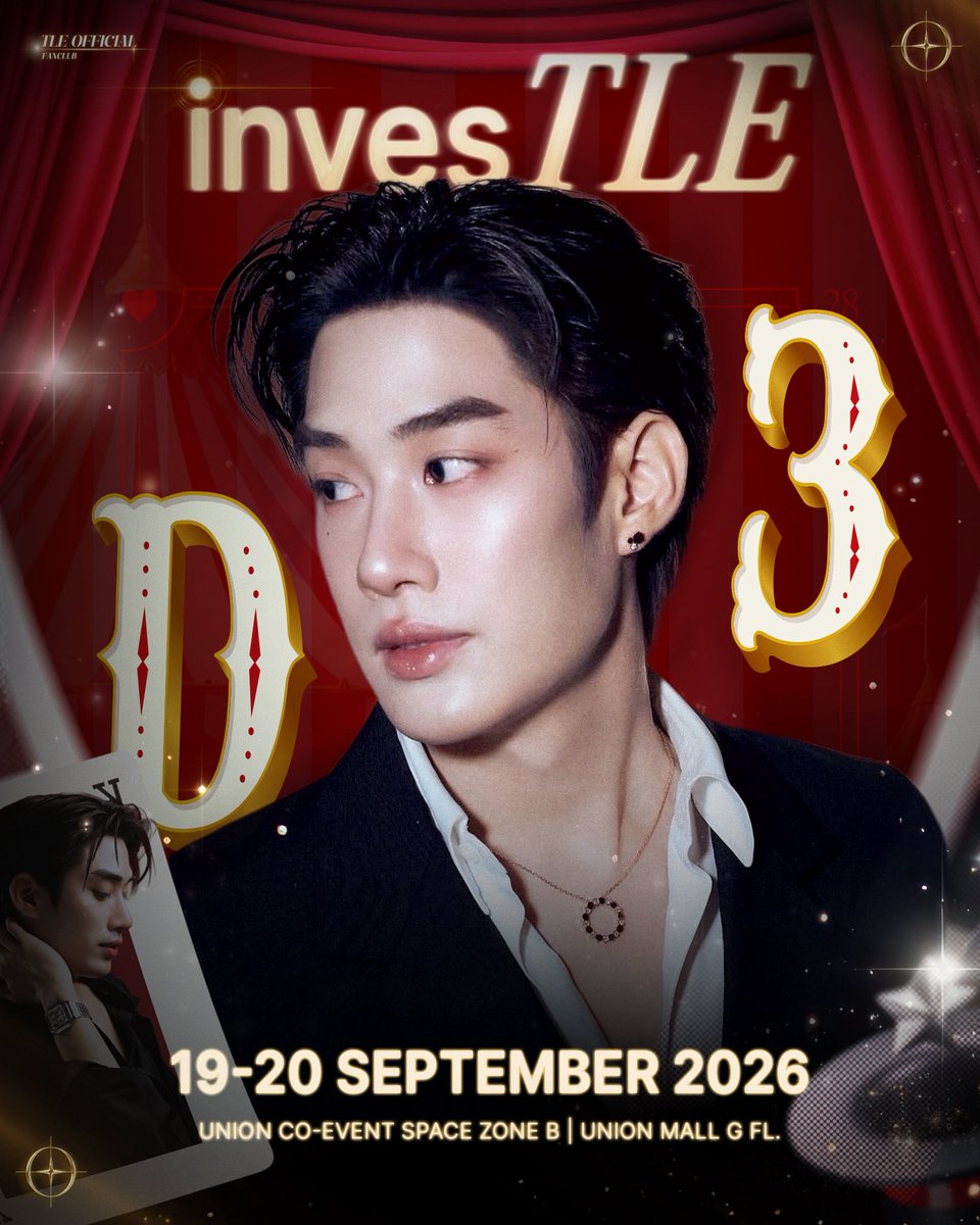 TLEOFFICIALTH's tweet photo. 💾 — ✦ 𝗜𝗻𝘃𝗲𝘀𝗧𝗟𝗘 : #TLE_mtm🕵🏻‍♂️❤️
𝙏𝙇𝙀 𝟮𝟴𝙩𝙝 𝘽𝙞𝙧𝙩𝙝𝙙𝙖𝙮 𝙋𝙧𝙤𝙟𝙚𝙘𝙩
#ProjectForTle28thBD

D-3 ค้าบบสมาชิก เตรียมมาเจอมาตี้กันนะจ้ะ 

🃏THE CRIMSON CIRCUS 🎪✨ 
— 🚏 #ProjectForTle28thBD

🗓️ : 19 - 20 SEP 2026
⏰ : 11:30 AM - 19:00 PM
📍 Union Co-Event Space
— Zone B, Union Mall

♬ ♡ @TLE_mtm #TLE_mtm
#TLEOFFICIALFC 🐶♬