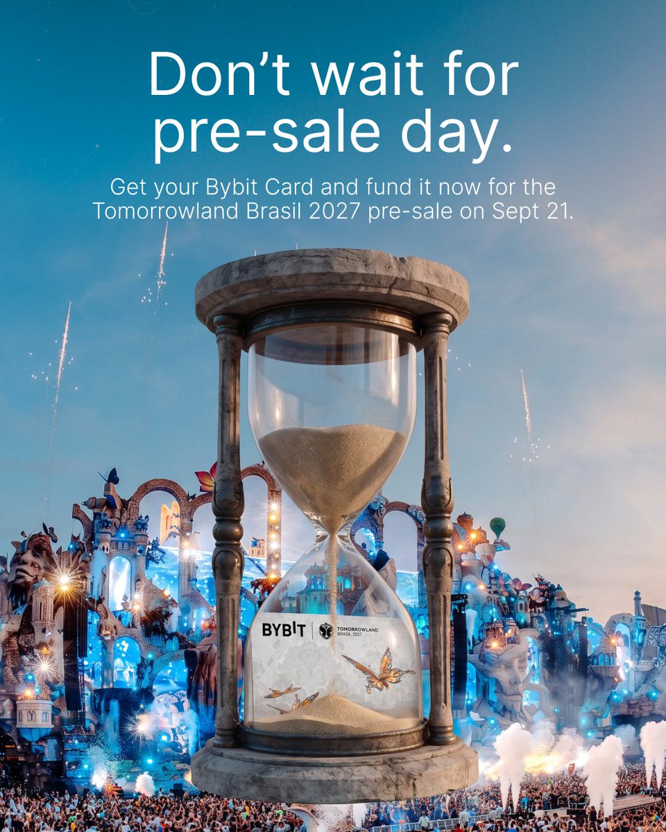 Bybit_Official's tweet photo. Time’s running 👀⏳

Get your Bybit Card and fund it ahead of the Tomorrowland Brasil 2027 pre-sale on Sept 21. 🦋

#BybitxTomorrowlandBrasil