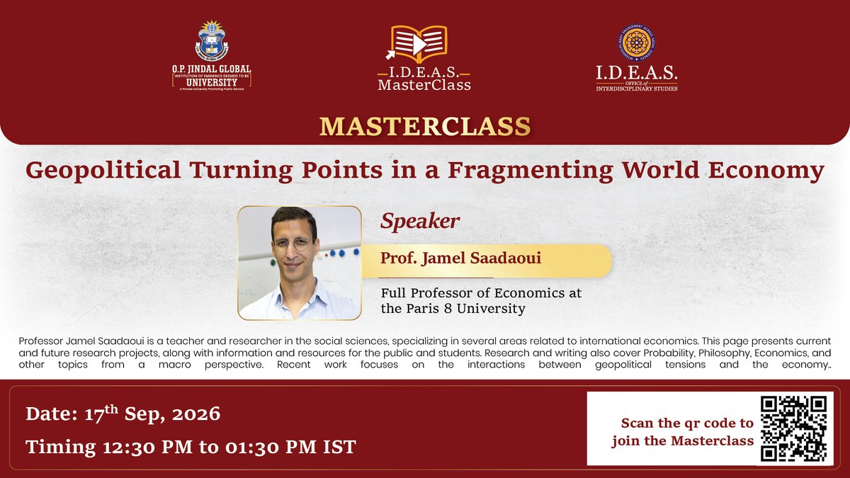 jguideas's tweet photo. 🌐 IDEAS Masterclass

Join us for an engaging masterclass with Prof. Jamel Saadaoui, Full Professor of Economics, Paris 8 University, as he examines the geopolitical shifts shaping an increasingly fragmented global economy.

🔗Link: https://t.co/iSJO5qMnYs

@JindalGlobalUNI https://t.co/xnUXqaZ15p