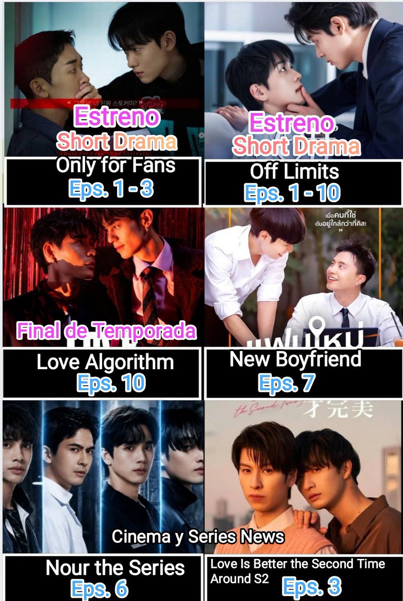 CinemaSerieNews's tweet photo. #Seriesbl #estreno miércoles 16 de Septiembre #LoveAlgorithmEp10 #LoveAlgorithmFinalEp #OffLimitsEp1-10 #NewBoyfriendEp7 #NourEp6 #OnlyforFansEp1-3 #LoveIsBetterTheSecondTimeAroundEp3 #Tendencia #blchino #bltailandes #bljapones #blcoreano #seriesbl2026 #bltaiwan #Estreno2026 https://t.co/74Fm3f8Pq4