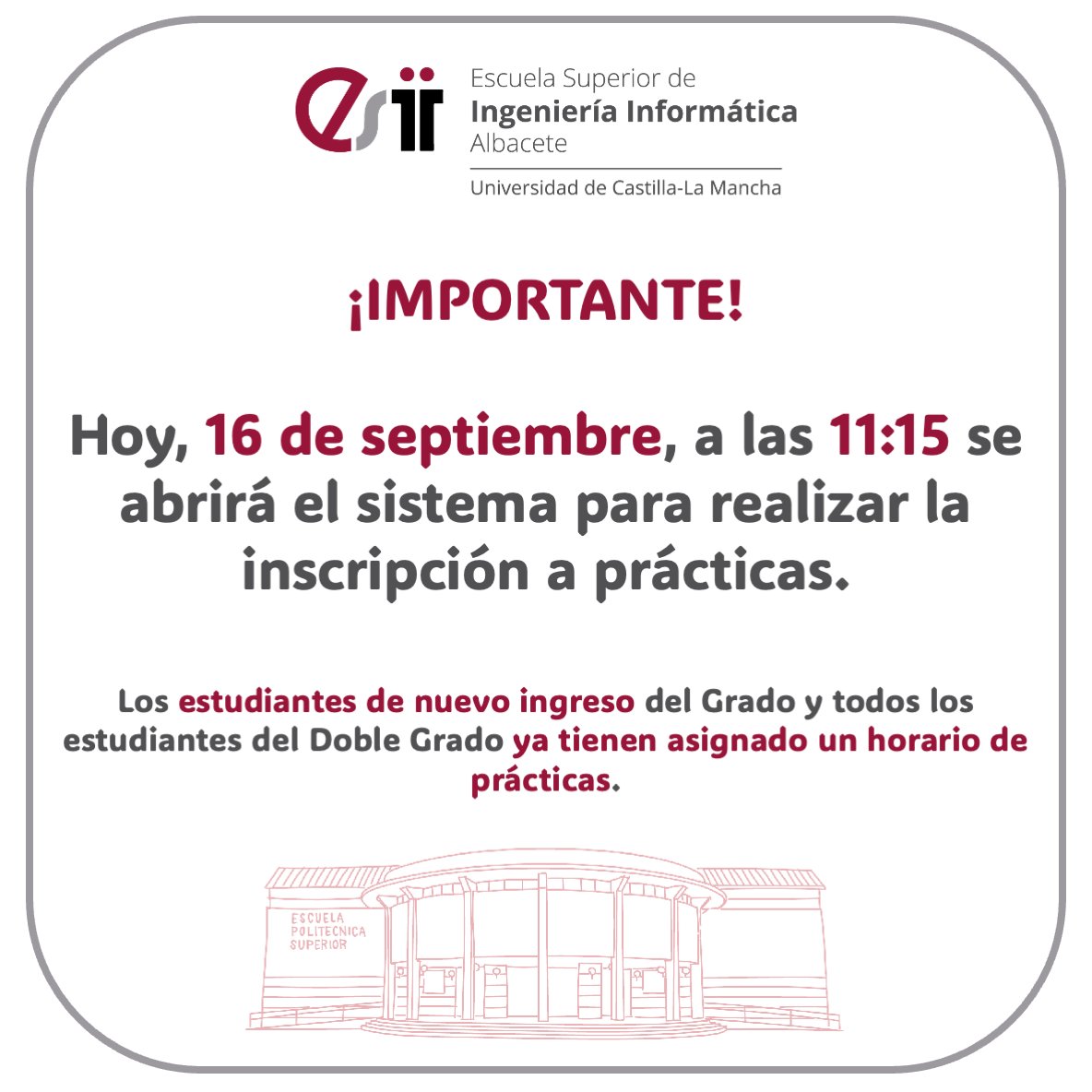 esiiab's tweet photo. ¡IMPORTANTE!

Hoy, 16 de septiembre, a las 11:15 se abrirá el sistema para realizar la inscripción a prácticas.

Los estudiantes de nuevo ingreso ya tienen asignado un horario de prácticas.

Más información: https://t.co/duOiwknohB

@esiiab @uclm_es https://t.co/N30gpGGj94