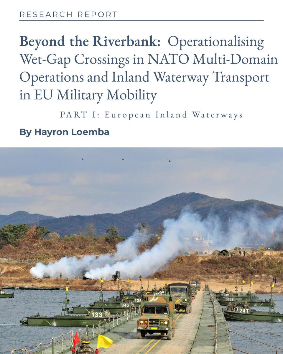 FinabelOfficial's tweet photo. Inland waterways: logistical asset or battlefield vulnerability?

🔍 This research examines riverine operations, wet-gap crossings and military mobility across Europe.

🔗 Read more via our bio.
#WetGapCrossing, #NATO-MDO, #C2, #ISR, #EUMilitaryMobility https://t.co/sDvVRKalv1