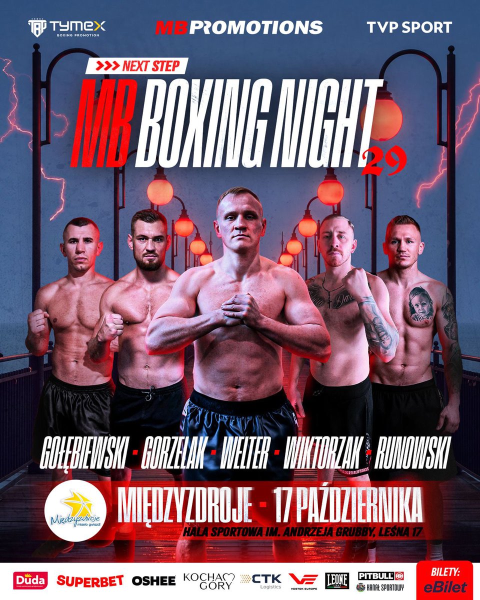 promotions_mb's tweet photo. MB Boxing Night 29 💥Next Step 🥊
🌊 Miedzyzdroje, Hala im. Andrzeja Grubby
ulica Leśna 17
📺 @sport_tvppl 

Wspierają nas: Międzyzdroje, Wędliny Duda, @SuperbetPL, Vostok Europe - Polska,CTK Logistics, Pitbull West Coast, Leone, Kocham Góry i OSHEE https://t.co/2qVeVqKSq5