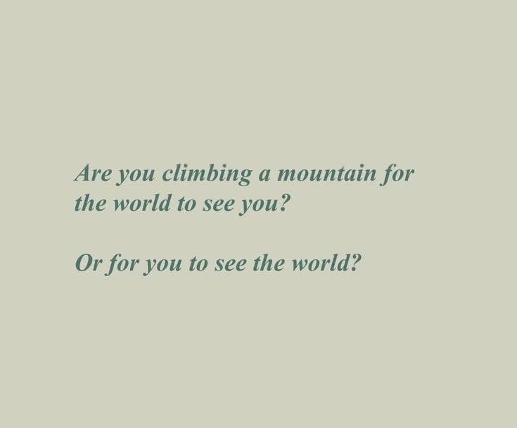 thivanka97's tweet photo. Perspective shifts everything.

Are you climbing for them, or for you? https://t.co/6x81mTvK9z