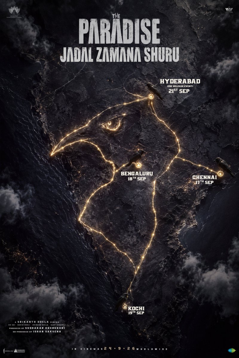 TheParadiseOffl's tweet photo. JADAL ZAMANA SHURU with #TheParadise tour 💥💥

Meet Natural Star @NameisNani &amp; team in Chennai, Bengaluru, Kochi &amp; Hyderabad starting tomorrow (17th September) ❤‍🔥

#TheParadise GRAND RELEASE WORLDWIDE ON 24.09.26.

#JadalZamanaFromSep24 https://t.co/zcOmcSRPCy