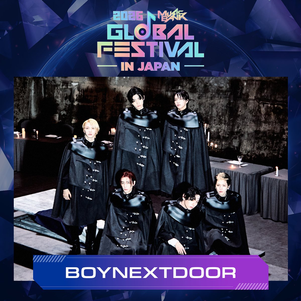 MusicBankJapan's tweet photo. ❖━━━━━━━━━━━━━━━━❖
　　　　2026 MUSIC BANK 
　　GLOBAL FESTIVAL IN JAPAN
　　 #BOYNEXTDOOR が出演🎵
❖━━━━━━━━━━━━━━━━❖

✨K-POP年末の祭典✨
「2026 MUSIC BANK GLOBAL FESTIVAL IN JAPAN」
オフィシャル最速先行（２日通し券）チケット受付中！
⏰ https://t.co/eMKXmnBNkp

■日程　2026年12月12日（土）13日（日）
■会場　MUFGスタジアム（国立競技場）
■第一弾出演アーティスト
#MISAMO #NAYEON(#TWICE) #StrayKids
#aespa #IVE #NCTWISH #CORTIS
■公式サイト　https://t.co/JuJtYovwQo

#ミューバン国立 #ミューバン #ミュージックバンク
#musicbankjapan #MusicBank