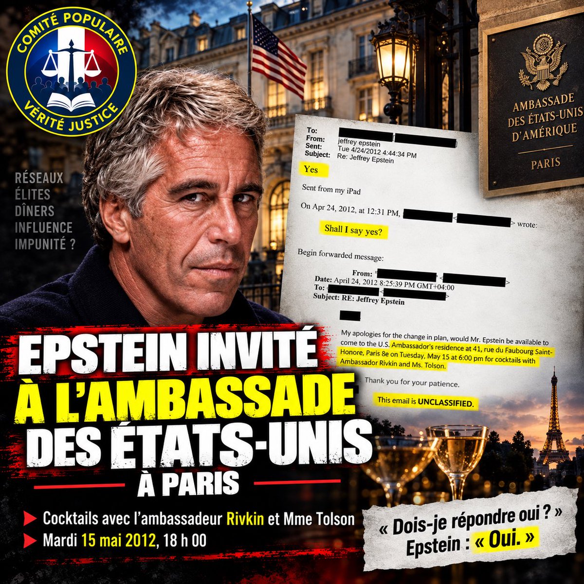 VeriteEpstein's tweet photo. 🇫🇷 #Epstein invité à la résidence de l’ambassadeur des États-Unis à Paris pour des cocktails avec l’ambassadeur #Rivkin et Mme Tolson, le 15 mai 2012 à 18h.

📩 Son assistante demande « Dois-je répondre oui ? » Epstein répond « Oui. » Courriel marqué NON CLASSIFIÉ. https://t.co/jP4woU3D4o