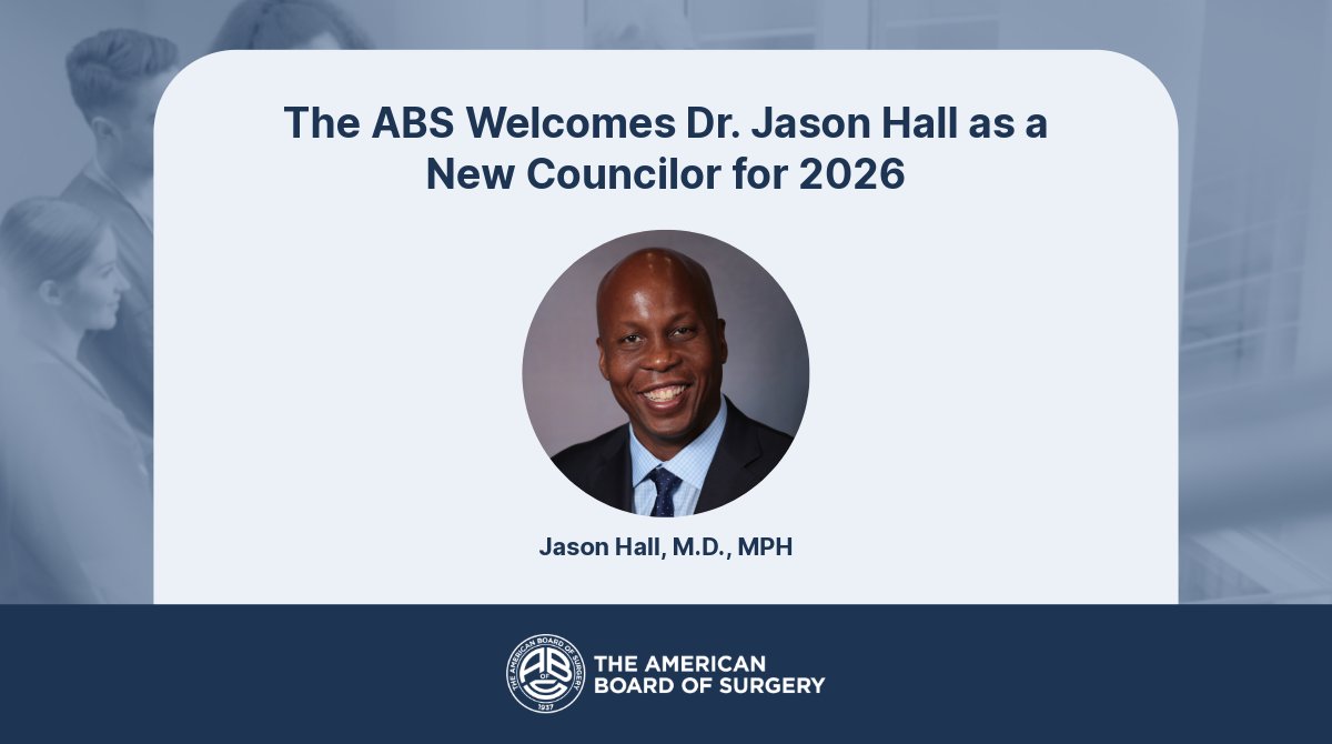 AmBdSurg's tweet photo. The ABS is pleased to welcome Dr. Jason Hall to the ABS Council with a term beginning in Sept. 2026. Dr. Hall is surgeon-in-chief at Tufts Medical Center as well as the Benjamin Andrew Chair and professor of surgery at Tufts University School of Medicine - https://t.co/PsxoVmue13 https://t.co/TgGNJjwx1G