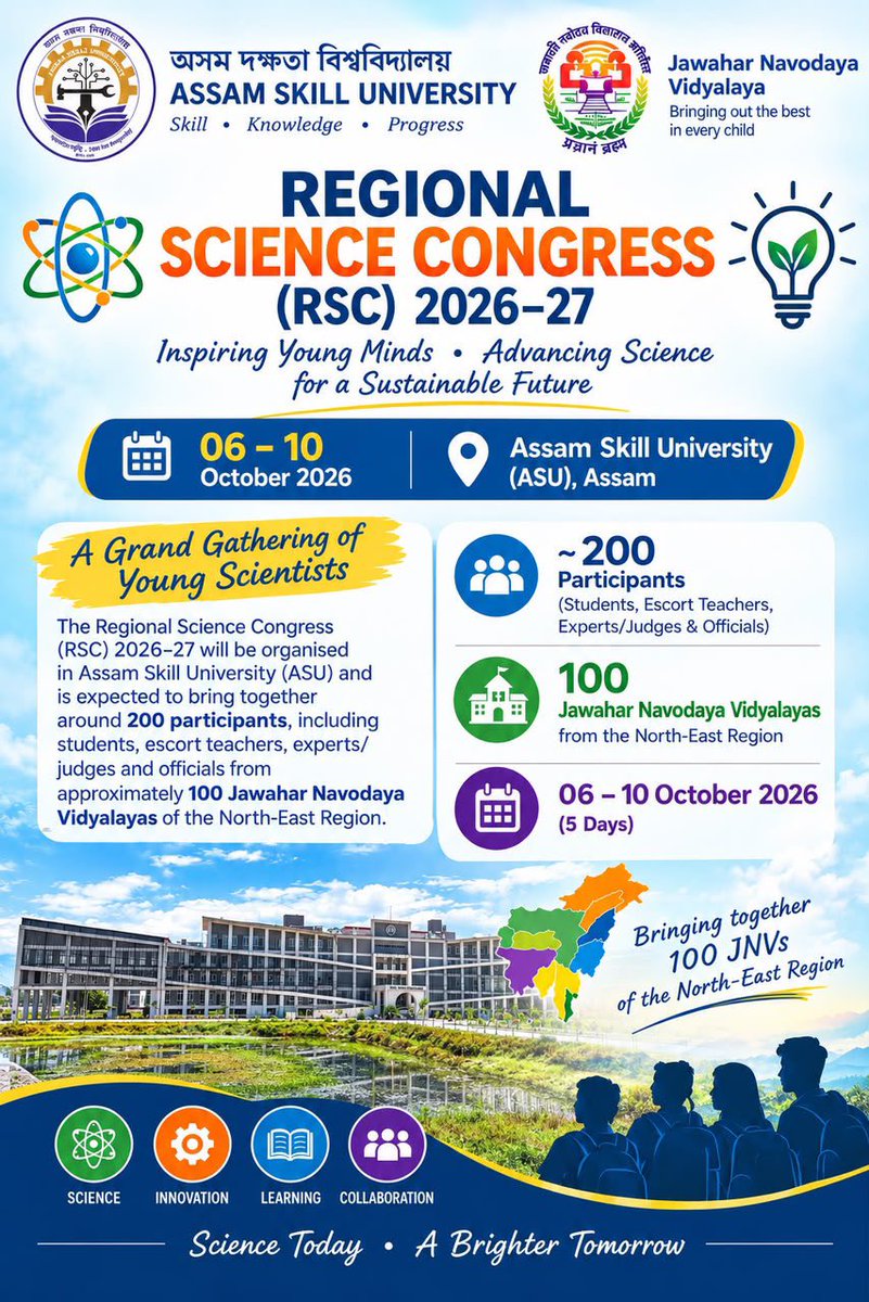 assamskilluniv's tweet photo. Assam Skill University hosts Regional Science Congress 2026–27, welcoming young scientific minds from Jawahar Navodaya Vidyalayas across the North-East.
📅 6–10 Oct 2026
📍 ASU, Mangaldai
#AssamSkillUniversity #RSC2026 https://t.co/LL8B3tTdzx