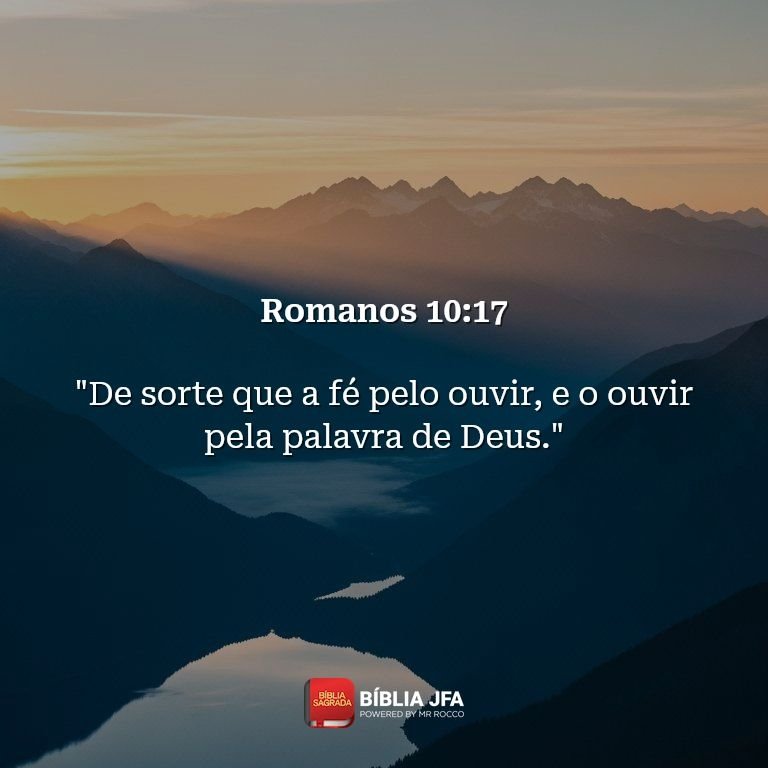 AlciannyGomes's tweet photo. Romanos - 10.17: De sorte que a fé  é pelo ouvir, e o ouvir pela palavra de Deus. #versiculobiblicododia #deusnocomando #foryoupage💙 #jesuscristoéosenhor #viral https://t.co/YL08aHFStM